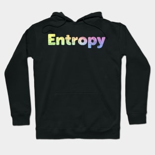 Entropy Hoodie